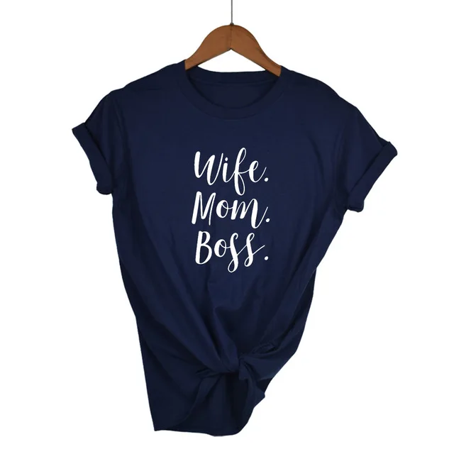 Женская футболка с надписью «жена, мама, босс», хлопковая Повседневная забавная футболка для девушек, хипстер, Прямая поставка - Цвет: Navy Blue-W