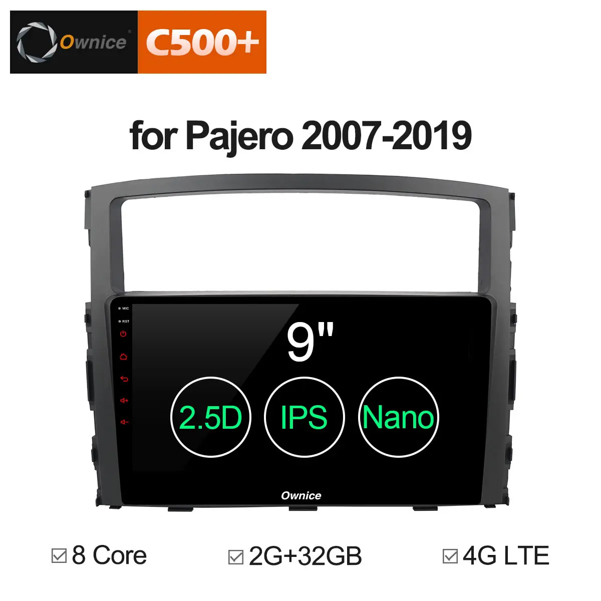 

Ownice 9 inch octa Core Android 8.1 Car Radio Stereo Player GPS Navigation for MITSUBISHI PAJERO V97 2007~2019 4G wifi 2GB RAM