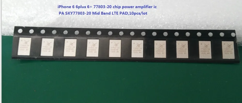 iPhone 6 6plus 6+ 77803-20 chip power amplifier ic  PA SKY77803-20 Mid Band LTE PAD,10pcslot