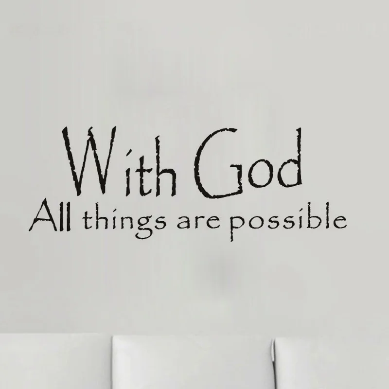 

With God/All things are possible Inspirational vinyl Wall Sticker English Proverbs for Home Decoration Decals Stickers wallpaper