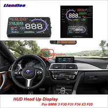 Liandlee для BMW 3 F30 F31 F34 X3 E46 2011- OBD безопасный вождения экран автомобиля HUD Дисплей проектор Refkecting лобовое стекло