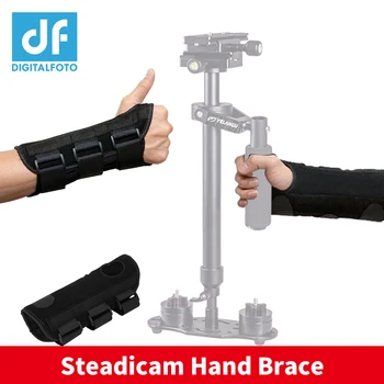 

DF DIGITALFOTO stabilizer Arm Brace Wrist Support Protective Hand Brace tool for DSLR steadicam Camera S40 S60 Stabilizer