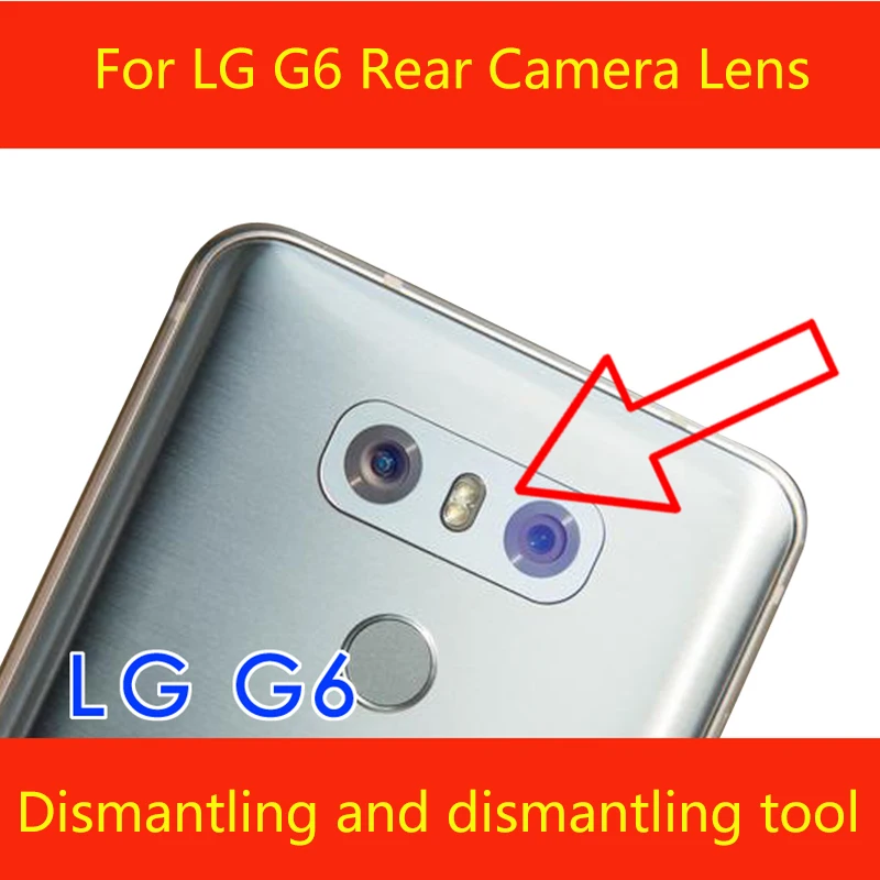 Задний объектив задней камеры для LG G6 Камера Стекло объектив