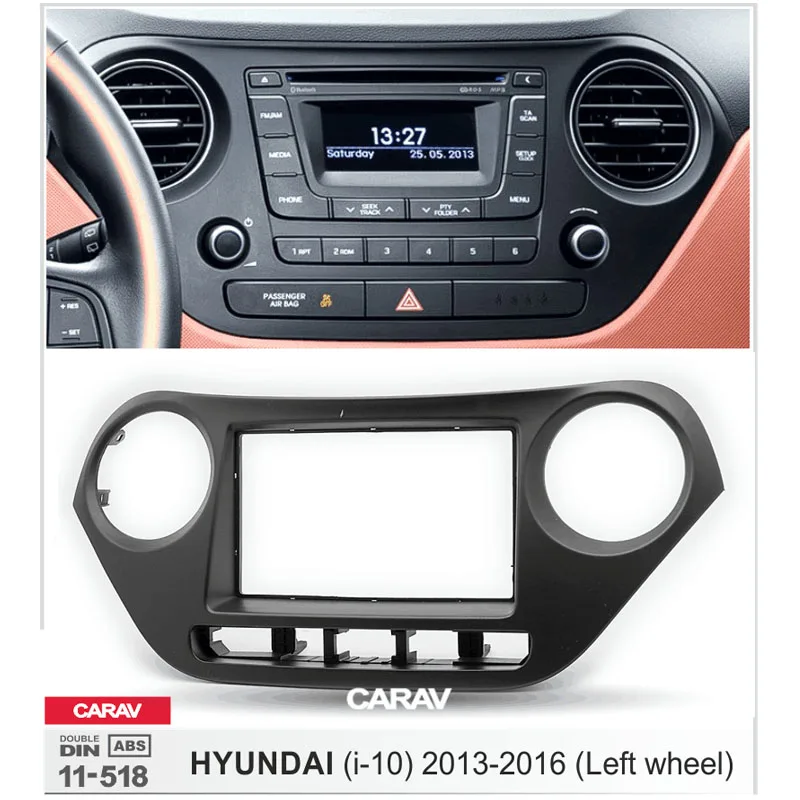 CARAV 11-518 2Din радио фасции Для HYUNDAI I-10 левое колесо стерео панель монтажная установка