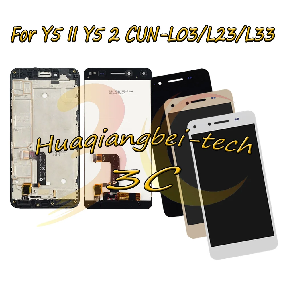 5.0'' New For Huawei Y5 II 2 LTE CUN-L03 CUN-L23 CUN-L33 CUN-U29 Full LCD DIsplay +Touch Screen Digitizer Assembly With Frame |