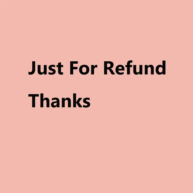 

The Link is Just For Buyer Refund Money Back To Seller