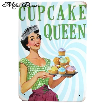 

[ Mike86 ] CUPCAKE QUEEN Metal Poster Cake Painting Art Decor Retro Tin Sign 20*30 CM Mix Items A-1113