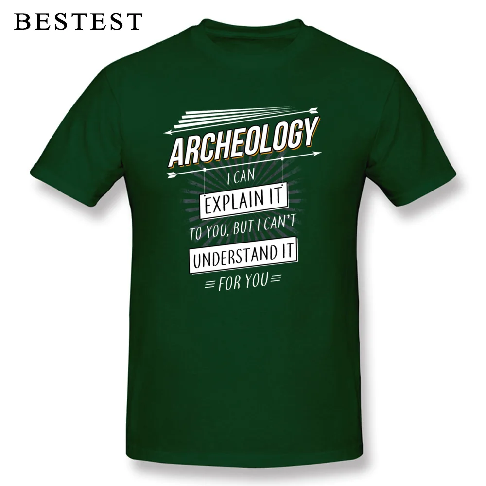 Brand Printed Family T Shirts Crew Neck Pure Cotton Male Tops Shirt Short Sleeve Summer Autumn Family Tee Shirt Archeology I can explain it to you funny T shi dark
