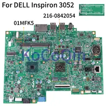 KoCoQin ноутбук материнская плата для Dell Inspiron 3052 материнская плата CN-01MFK5 01MFK5 14061-1 M6RVR$ EA SR2A7 216-0842054 2G