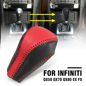 

Car Auto Gear Shift Knob Handle Cover PU Leather for Infiniti QX50 QX70 QX80 EX FX Car Styling Interior Accessories
