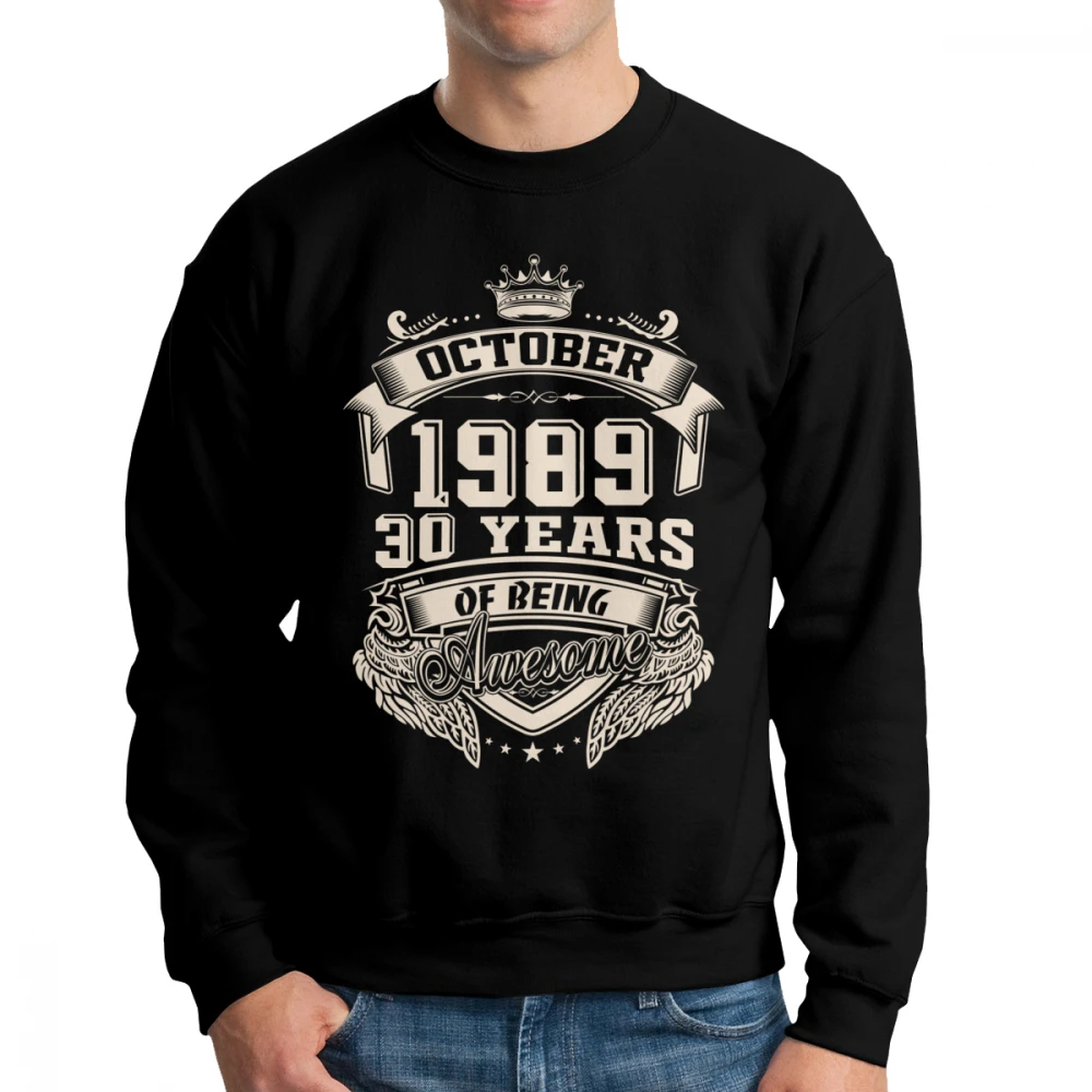 

Born In October 1989 30 Years Of Being Awesome Men Hoodies Long Sleeve Swag Cotton Lightweight Pullovers