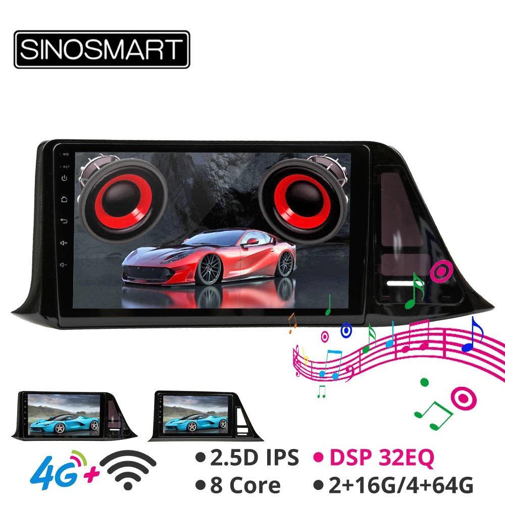 

Sinosmart Android 8.1 Car for Toyota C-HR Euro version left hand driving GPS Navigation Radio 2din 2.5D IPS/QLED Screen