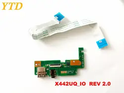 Оригинальный Для ASUS X442UQ звуковая плата USB доска X442UQ_IO REV 2,0 тестирование Хорошее Бесплатная доставка