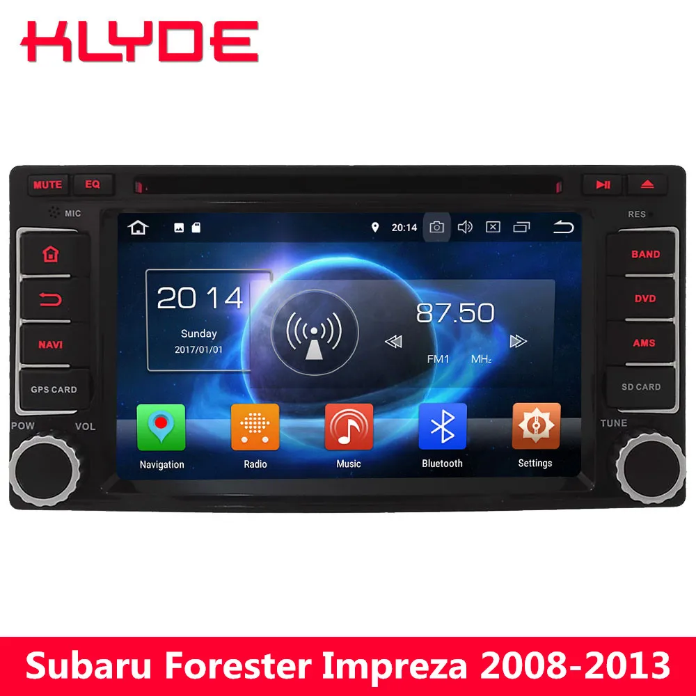 

KLYDE 4G WIFI Octa Core Android 8.0 7.1 4GB RAM 32GB ROM Car DVD Multimedia Player Radio For Subaru Forester Impreza 2008-2013