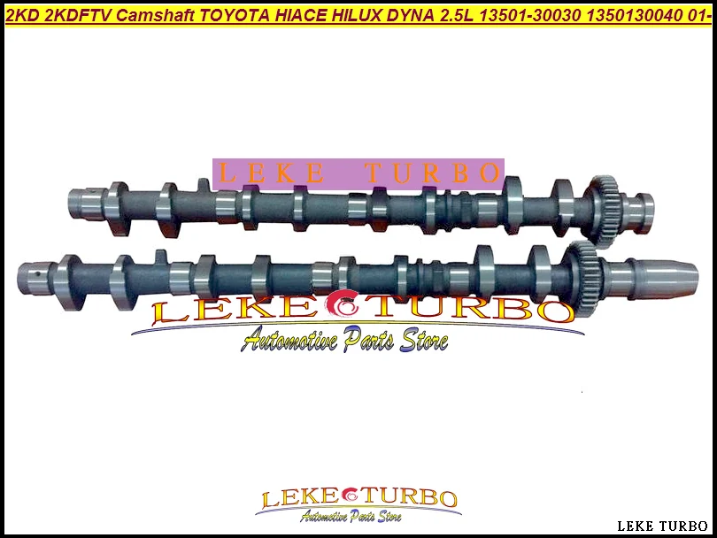 2KD 2KDFTV Camshaft For TOYOTA HI-ACE HI-LUX DYNA 150 2.5TDI 16V 2494cc 2001- 13501-30030 13501-30040 