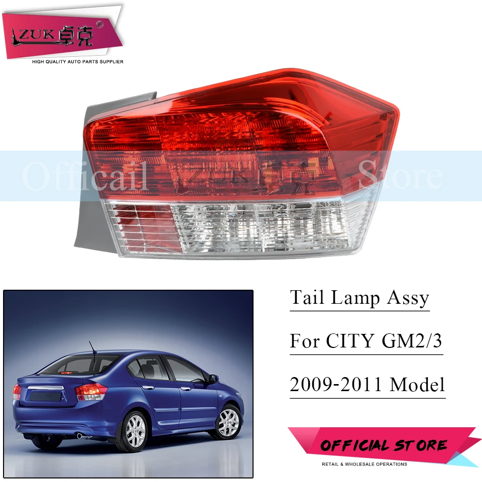 

ZUK Auto Car Rear Stop Brake Lamp Tail Light For HONDA CITY 2009 2010 2011 GM2 GM3 Tail Lamp Left Right