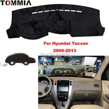 Крышка приборной панели Tommy коврик для автомобиля солнцезащитный тент анти-УФ покрытие для приборной панели коврик для приборной панели автомобиля для HYUNDAI TUCSON 2006-2013