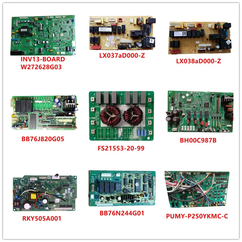 

W272628G03/LX037aD000-Z/LX038aD000-Z/BB76J820G05/FS21553-20-99/BH00C987B/RKY505A001/BB76N244G01/PUMY-P250YKMC-C Used Working