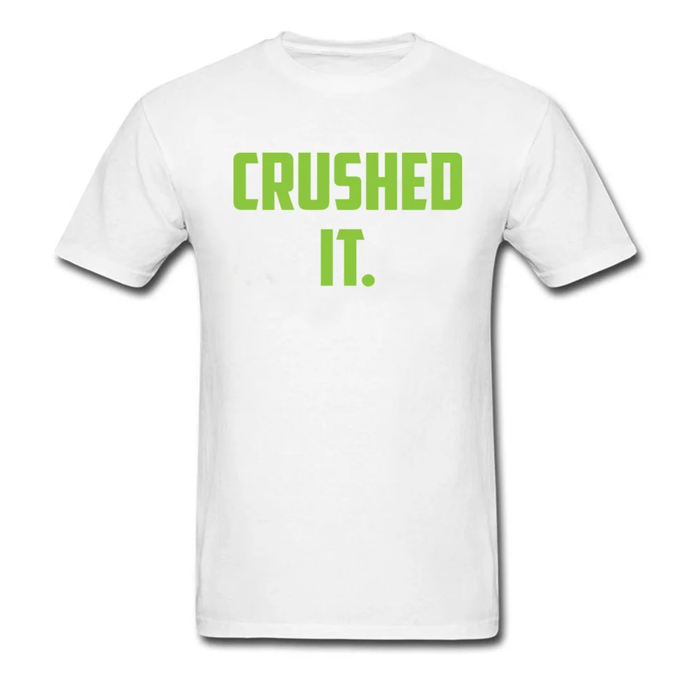 Crushed It Summer T-Shirt for Men Pure Cotton Labor Day Tops Tees Print Tee Shirt Short Sleeve Retro Round Neck Crushed It white