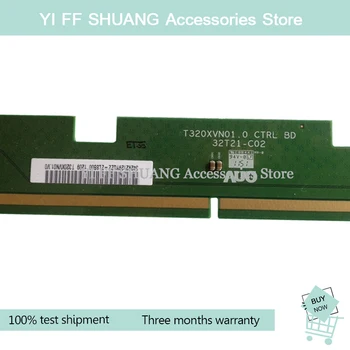 

100% Test shipping for T320XVN01.0 CTRL BD 32T21-C02