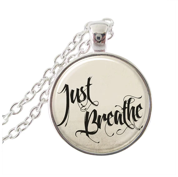 Just Breathe Quote Necklace Inspirational Letter Jewelry Glass Cabochon
