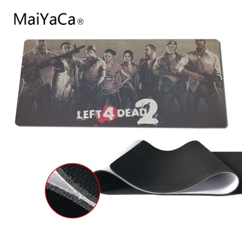 

MaiYaCa 2017 Hot Left 4 Dead Mouse Pad Computer Mouse pad Over lock Edge Big Gaming Pad mouse Gamer to Best game Mouse