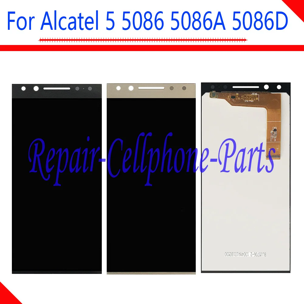 

New 5.7 inch Black / White / Gold Full LCD display + Touch Screen Digitizer Assembly For Alcatel 5 5086 5086A 5086D 5086Y