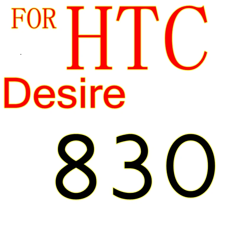 830 Премиум 9H закаленное стекло для htc Desire 830 htc 830 830 Защитная пленка для экрана glas sklo чехол - Цвет: FOR 830