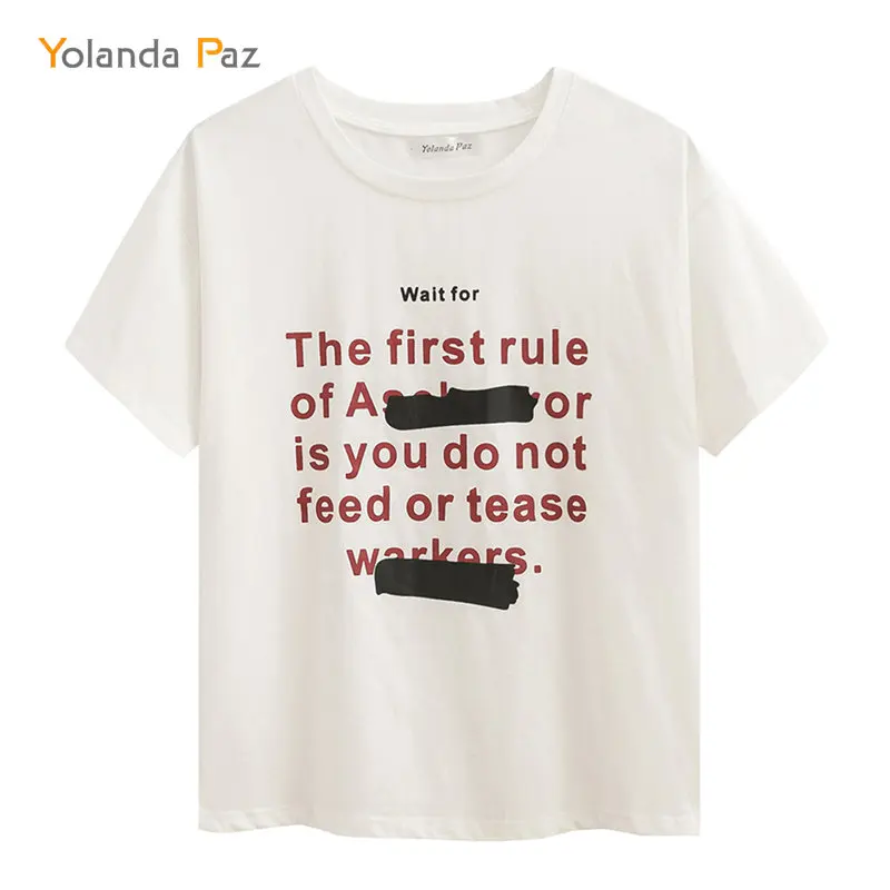 

Yolanda Paz 2019 New Summer Women T-shirt Letter Print Super T Shirt White Cotton Tops Tee high quality ladies tshirts