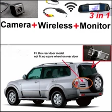 3 in1 Special Rear View Camera + Wireless Receiver + Mirror Monitor DIY Parking System For Mitsubishi Pajero Pajero Super Exceed