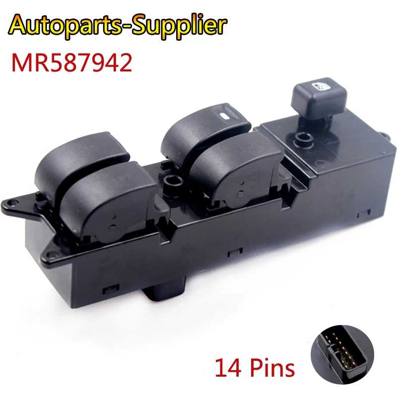 

MR587942 Power Window Switch For Mitsubishi Pajero Montero III 3 Lancer Triton L200 Sport Challenger Grandis 14 Pins