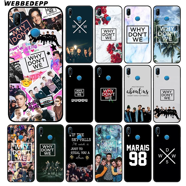 

WEBBEDEPP Why Dont We Bands Soft Case For Huawei P30 P20 Pro P10 P9 Lite 2017 P Smart 2019 & Nova 3 3i Y9 2019