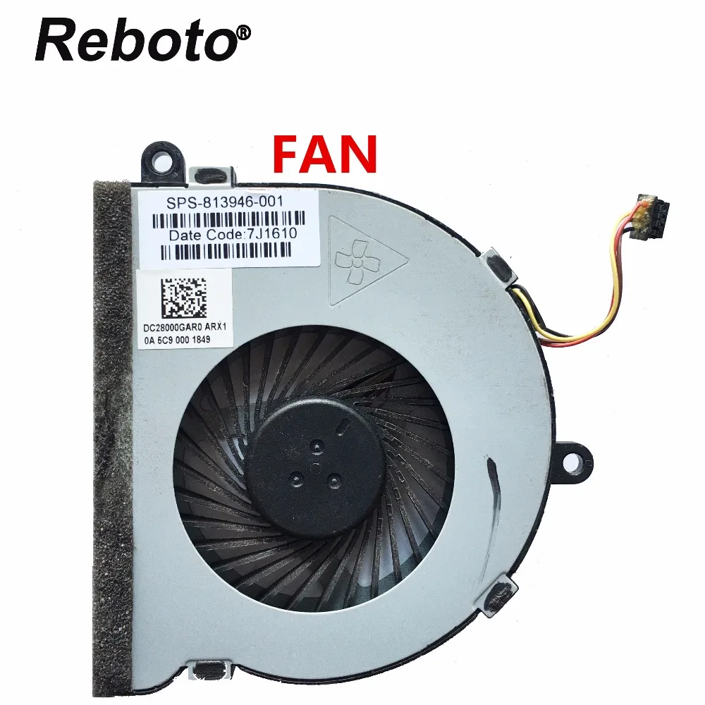 Reboto Высокое качество для hp 15-AC 15-AC121DX система охлаждения вентилятора процессора 813946-001 DC28000GAR0 815237-001 протестированная Быстрая