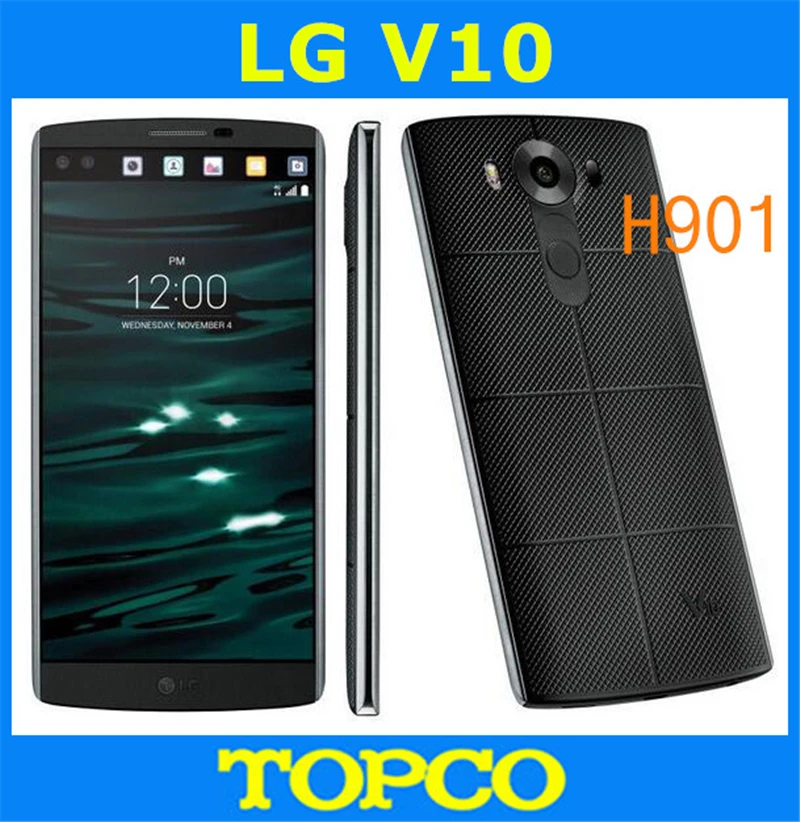 Цена за LG V10 H901 T Mobile версия Оригинальный Разблокирована GSM 3 Г и 4 Г Android гекса ядро ОПЕРАТИВНАЯ ПАМЯТЬ 4 ГБ 5.7 "16MP 32 ГБ ROM WI FI GPS Мобильного Телефона Цена за LG V10 H901 T Mobile версия Оригинальный Разблокирована GSM 3 Г и 4 Г Android гекса ядро ОПЕРАТИВНАЯ ПАМЯТЬ 4 ГБ 5.7 "16MP 32 ГБ ROM WI FI GPS Мобильного Телефона
