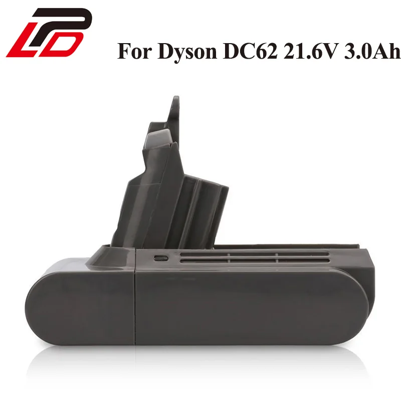 

Replacement Battery 21.6V 3000mAh Li-Ion Vacuum cleaner battery for Dyson DC58 DC61 DC62 V6 Rechargeable battery Batteria