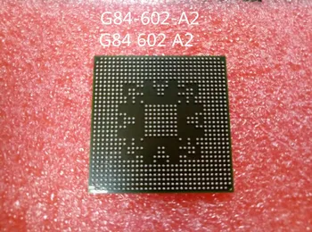 

new G84-602-A2 G84 602 A2