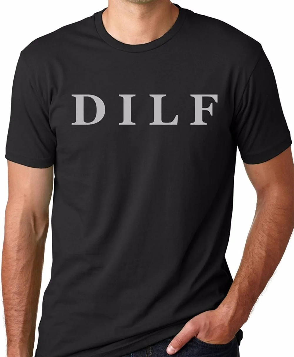 2017 New Arrivals Dilf Funny T Shirt Dad Humor Tee In T Shirts From Men 