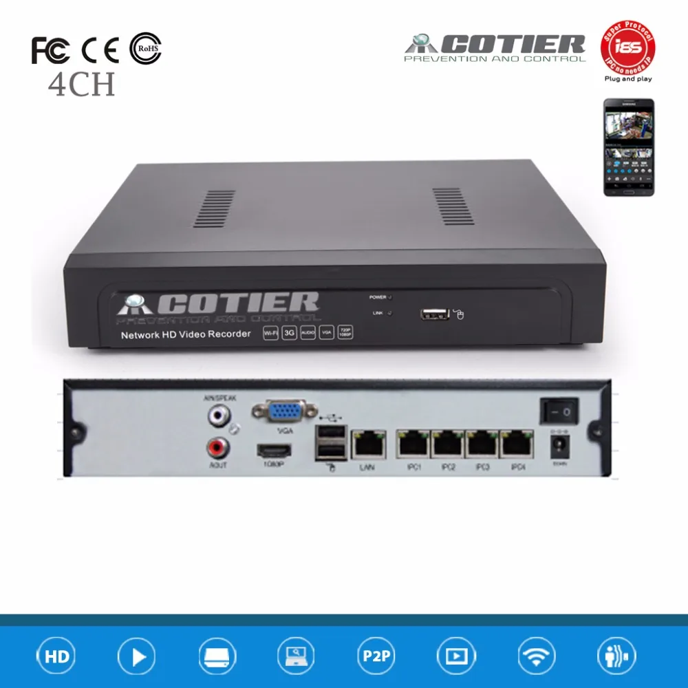 

Cotier N4/1U-POE NVR 1U P2P ONVIF NVR HDMI POE NVR 4CH