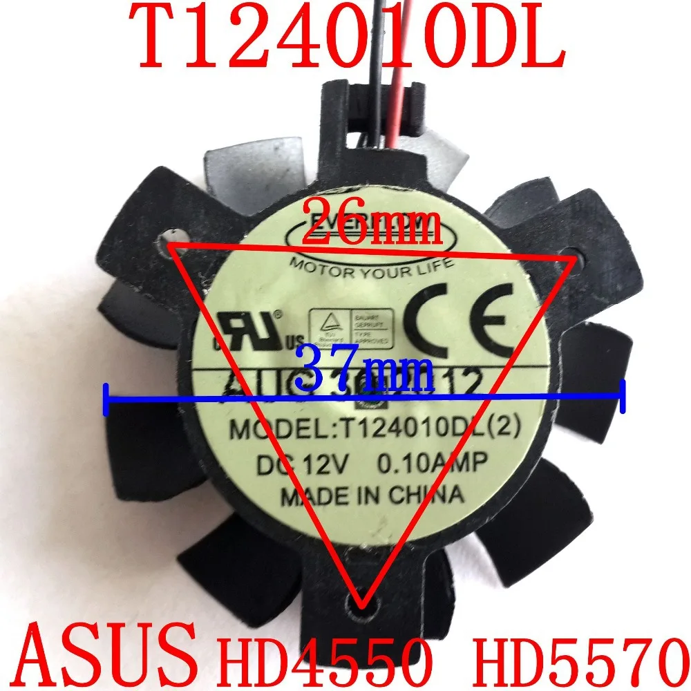 

Free Shipping T124010DL for ASUS HD4550 HD5570 37mm DC12V 0.1A 2PIN graphics card fan