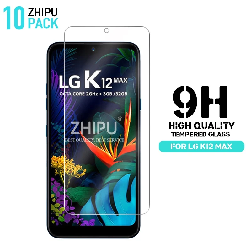 

10 Pcs Tempered Glass For LG K12 MAX Glass Screen Protector 2.5D 9H Premium Tempered Glass For LG K12 MAX Protective Film
