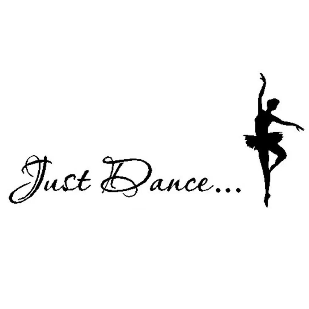 Just Dance Elegant Ballet Dancer... Vinyl wall art Inspirational quotes