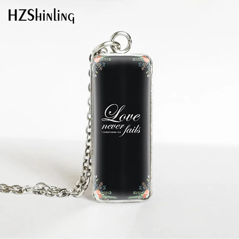 

2019 New Arrival Love Never Fails 1 cor 13: 8 Bible Verse Rectangle Necklace Fashion Glass Cabochon Pendant Jewelry