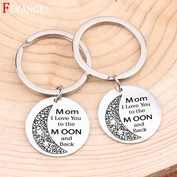 

Fashion Jewelry Keychain Gift For Mother's Day Birthday Engraved I LOVE YOU to the MOON and back Stainless Steel Keyring