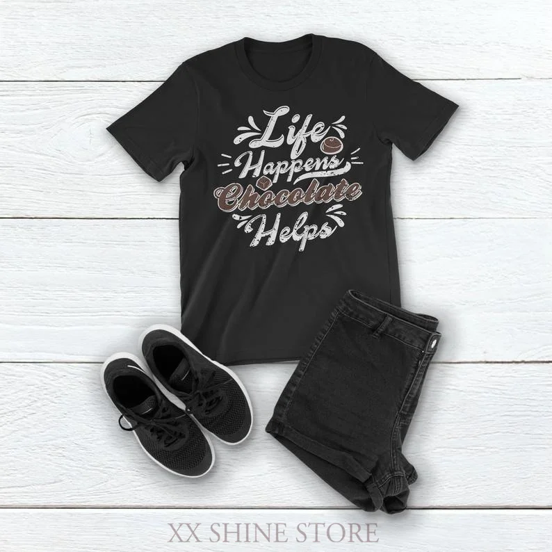 Chocolate Shirt Life Happens Chocolate Helps T-Shirt Chocolate Gift Hot Chocolate Shirt Chocolate Lover Tee Women Men T-Shirt Chocolate Shirt Life Happens Chocolate Helps T-Shirt Chocolate Gift Hot Chocolate Shirt Chocolate Lover Tee Women Men T-Shirt