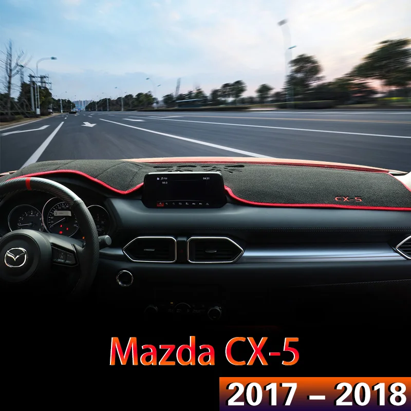 

1x For MAZDA CX-5 CX5 CX 5 2017 2018 Car Interior Accessories Auto Dashboard Cover Dash Mat Avoid Light Pad Protector Sunshield