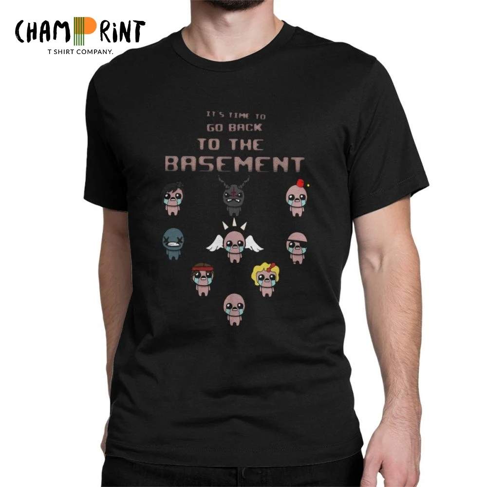 

The Binding Of Isaac Men's T Shirt It's Time To Go Back To The Basement Novelty Tees Short Sleeve T-Shirts Cotton Clothes