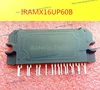 IRAMX16UP60B IRAMX16UP60A IRAMX16UP60A-2 FREE SHIPPING NEW AND ORIGINAL MODULE ► Photo 1/3