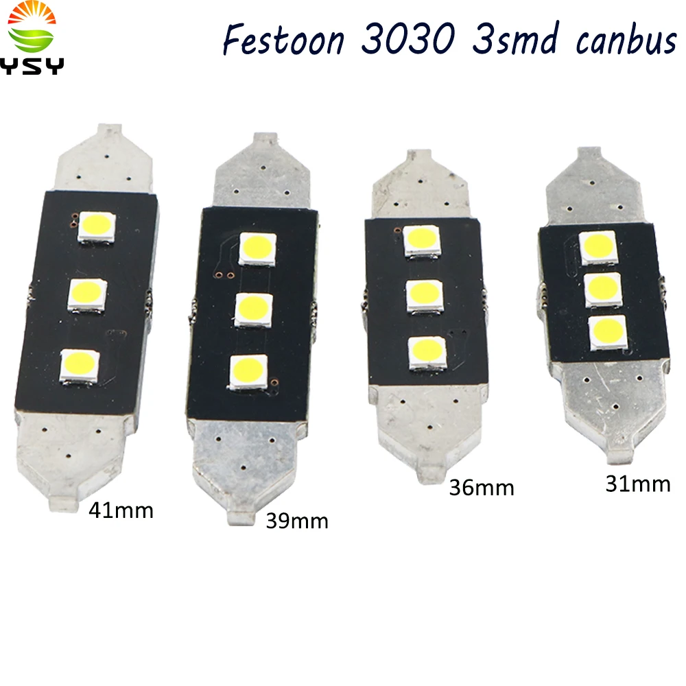 YSY 100X гирлянда 31/36/39/41 мм Светодиодная лампа C5W C10W супер яркая 3030 3 SMD Canbus без ошибок
