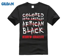

GILDAN Hebrew Israelite Im Not Colored African Afro American Black