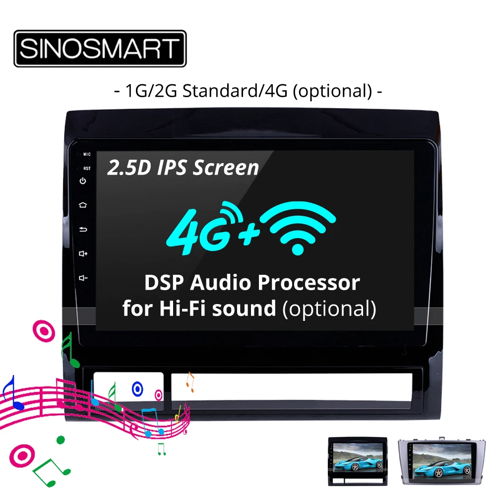 

SINOSMART 2.5D IPS/QLED 1G/2G Car GPS Navigation Player for Toyota TACOMA Hilux AVENSIS 32EQ DSP, 4G SIM Card Slot Optional